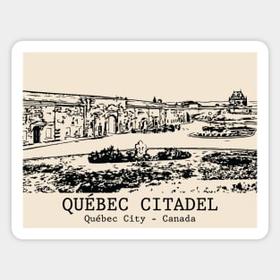 Québec Citadel - Québec City QC Magnet